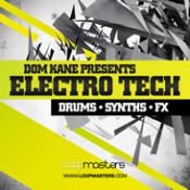 Dom Kane Presents Electro Tech Samples Download and Reviews
