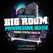 Samples and Loop Files – Monomade Presents Big Room Progressive House